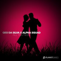 Geo Da Silva feat. Alpha Squad - Baby I Need You