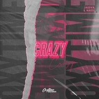 JAOVA feat. Nadi - Crazy