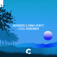 Moonkids feat. Emma Hewitt - I Still Remember