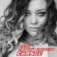 Rene & Matvey Emerson - Change