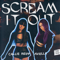 Callie Reiff feat. Aviella - Scream It Out