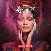 Glasi - Age Of 27 (Klaas Remix)