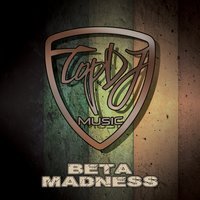 Beta - Madness (Original Mix)