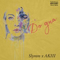 Slymm feat. Akiii - До Дна