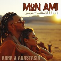 Arra feat. Anastasia - Mon Ami (Festum Music Remix)