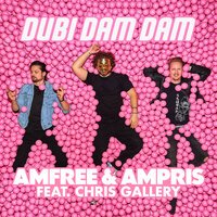 Amfree & Ampris feat. Chris Gallery - Dubi Dam Dam