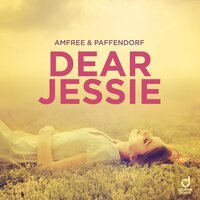 Amfree feat. Paffendorf - Dear Jessie