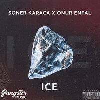 Soner Karaca feat. Onur Enfal - Ice