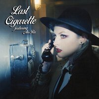 Mothica feat. Au-Ra - Last Cigarette
