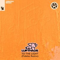 Lufthaus - To The Light (Fideles Remix)