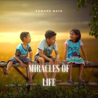 Edward Maya - Miracles Of Life