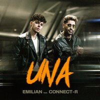 Emilian feat. Connect-R - Una