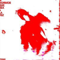 Ters - Si Morimos, Que Sea A La Vez