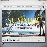 Lucas & Steve feat. RetroVision - Summer