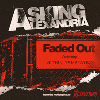 Asking Alexandria feat. Within Temptation - Faded Out
