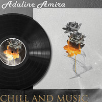 Adaline Amira - Ride And Music