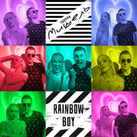 Мишель - Rainbow Boy