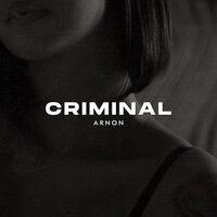 Arnon - Criminal