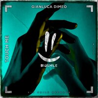 Gianluca Dimeo - Be Mine