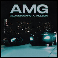Ulukmanapo feat. Allega - AMG