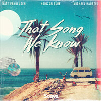 Horizon Blue feat. Michael Hausted & Nate VanDeusen - Across The Ocean
