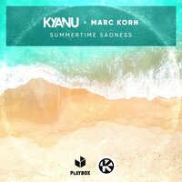 Kyanu feat. Marc Korn - Summertime Sadness