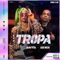 Anitta feat. Luck MUZIK - Topa