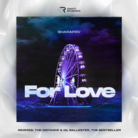 Sharapov - For Love (Radio Mix)