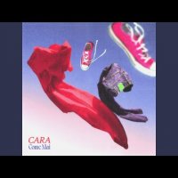 Cara - Come Mai