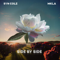 Syn Cole feat. MKLA - Side By Side