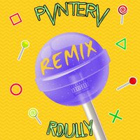 PVNTERV & Roully - Чупа Чупс (Remix)