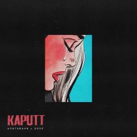 Achtabahn feat. Dxve - Kaputt