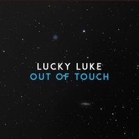 Lucky Luke - Out of touch