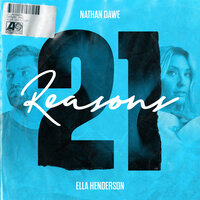 Nathan Dawe feat. Ella Henderson - 21 Reasons (Alle Farben Remix)