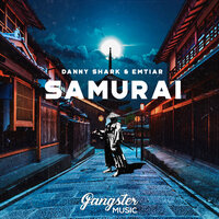 Danny Shark feat. Emtiar - Samurai