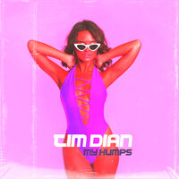 Tim Dian - My Humps