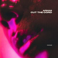 Arma8 - Cut The Cord