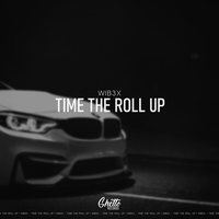 WIB3X - Time The Roll Up