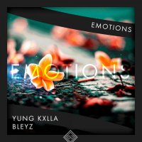 YUNG KXLLA feat BLEYZ - EMOTIONS
