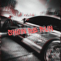 7vvch - Show Be Run