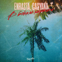 Enrasta feat. Casyana - В Бокале Мартини