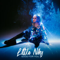 Little Niky - Good For You