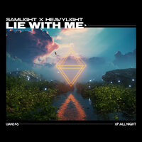 Samlight feat. Heavylight - Lie With Me