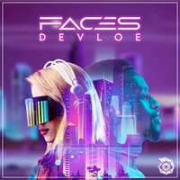 Devloe - Faces