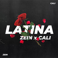 Zein feat. Cali - Latina