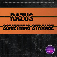 Razus - Something Strange