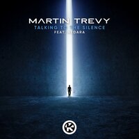 Martin Trevy feat. Hedara - Talking To The Silence