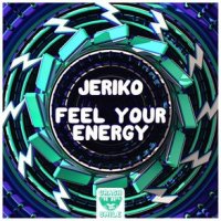 Jeriko - Feel Your Energy