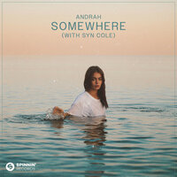 Andrah feat. Syn Cole - Somewhere