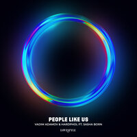 Vadim Adamov & Hardphol feat. Dj Sasha Born - People Like Us